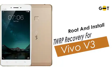 How To Root and Install TWRP Recovery for Vivo V3 (3.1.1-0)