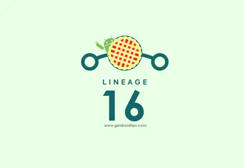 Download Lineage OS 16: List of Supported Devices (Android 9.0 Pie)