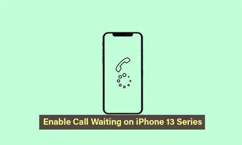 How to Enable Call Waiting on iPhone 13, 13 Pro, and 13 Pro Max