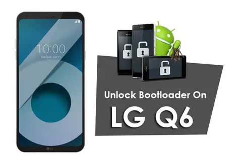 How to Unlock Bootloader on LG Q6 (Guide)