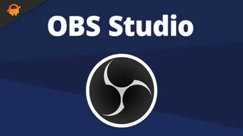 Fix: OBS Studio Not Working on Windows 10/11