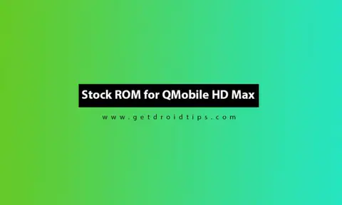 Download QMobile HD Max Firmware Flash File – Android 8.1 Oreo Stock ROM