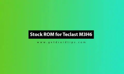 How to Install Stock ROM on Teclast M3H6 (Firmware Guide)