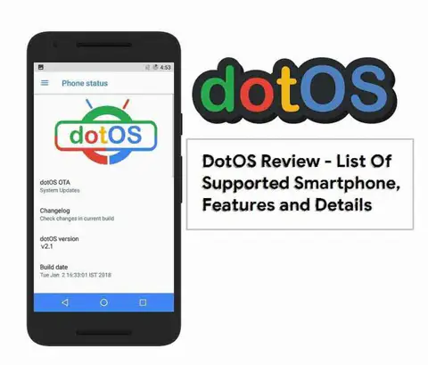 Download DotOS – Supported Devices, Features and Review