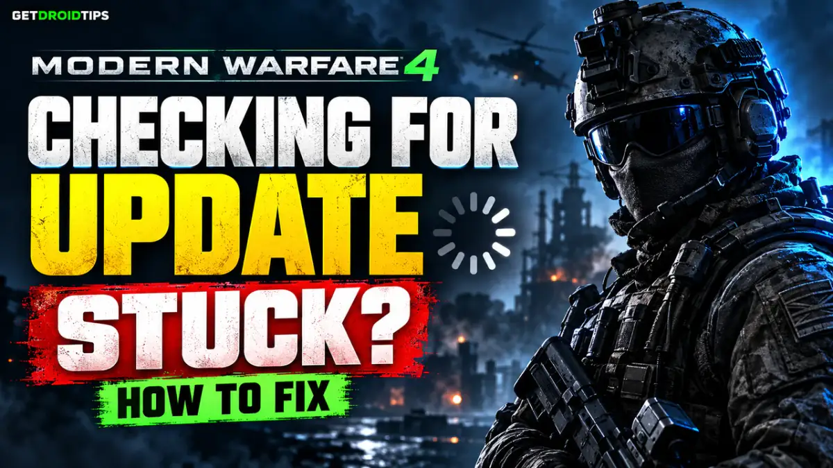 How to Fix Modern Warfare 4 Stuck on "Checking for Update"
