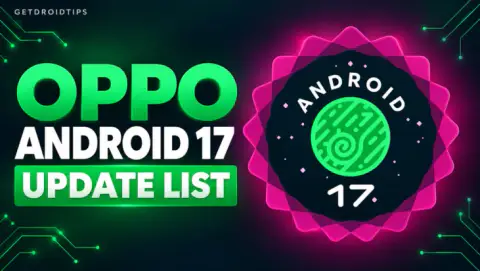 Oppo Android 17 Update: Full List of Eligible Devices (ColorOS 17)