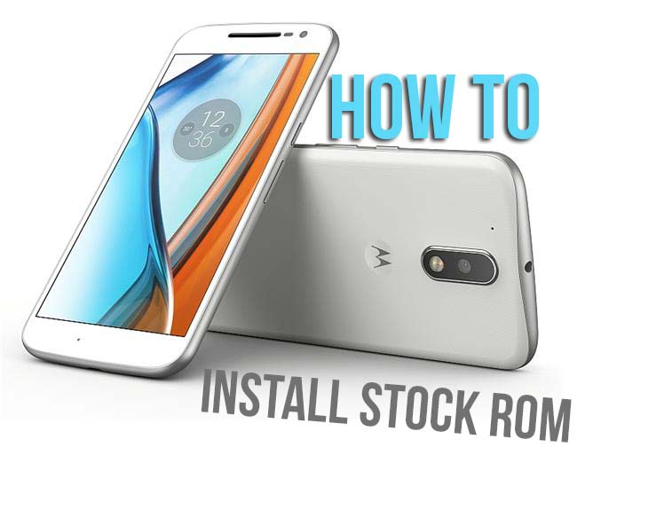Fix Brick  How to Install Official Nougat on Moto G4 Plus from any Custom  Rom/Bricked Phone/Stock 