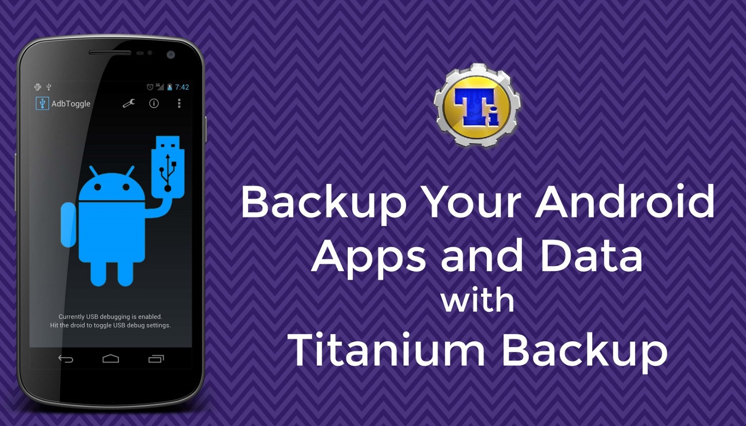 How to Backup Your Android Apps and Data with Titanium Backup