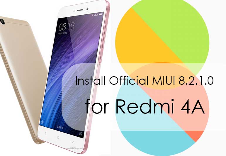 Download Install Miui 8 2 1 0 Global Stable Rom For Redmi 4a