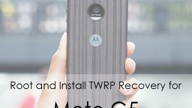 How To Root and Install TWRP Recovery for Moto G5