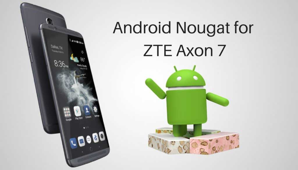 Zte axon nougat