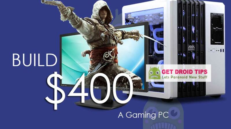 Build the best gaming PC under $400