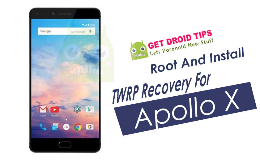 How To Root And Install TWRP Recovery On Vernee Apollo X