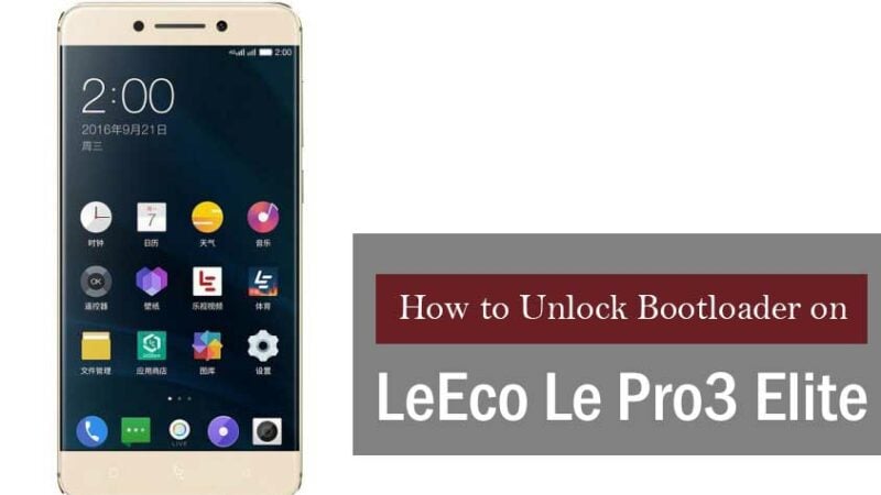 How to Unlock Bootloader on LeEco Le Pro3 Elite