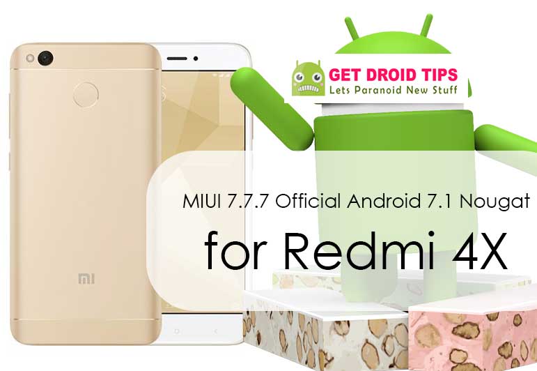 How to Update MIUI 7.7.7 Official Android 7.1 Nougat on Redmi 4x Manually