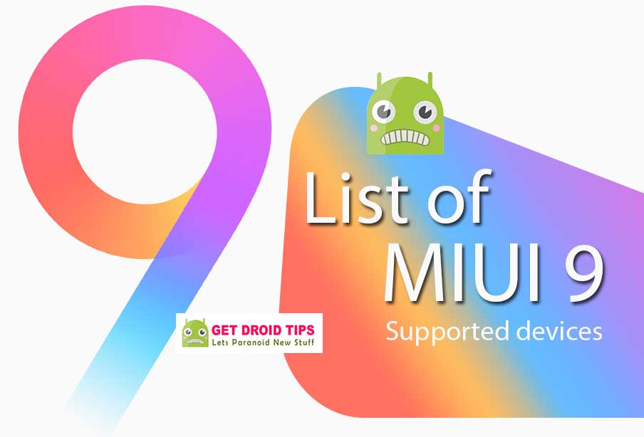 List of MIUI 9 supported devices