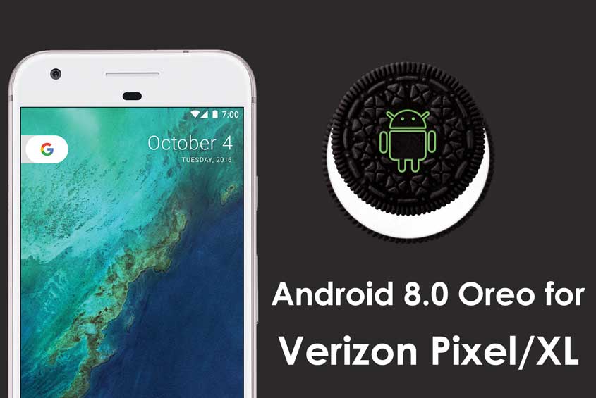 Download OPR6.170623.012 Android 8.0 Oreo Update for Verizon Pixel/XL