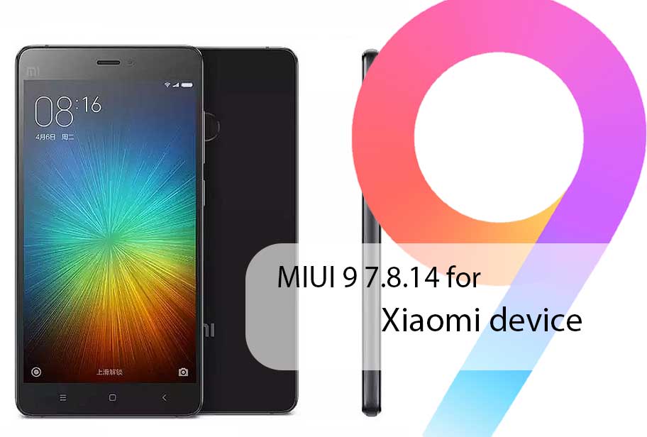 Download and Install 7.8.14 MIUI 9 for Mi 4S (Chinese to Global)