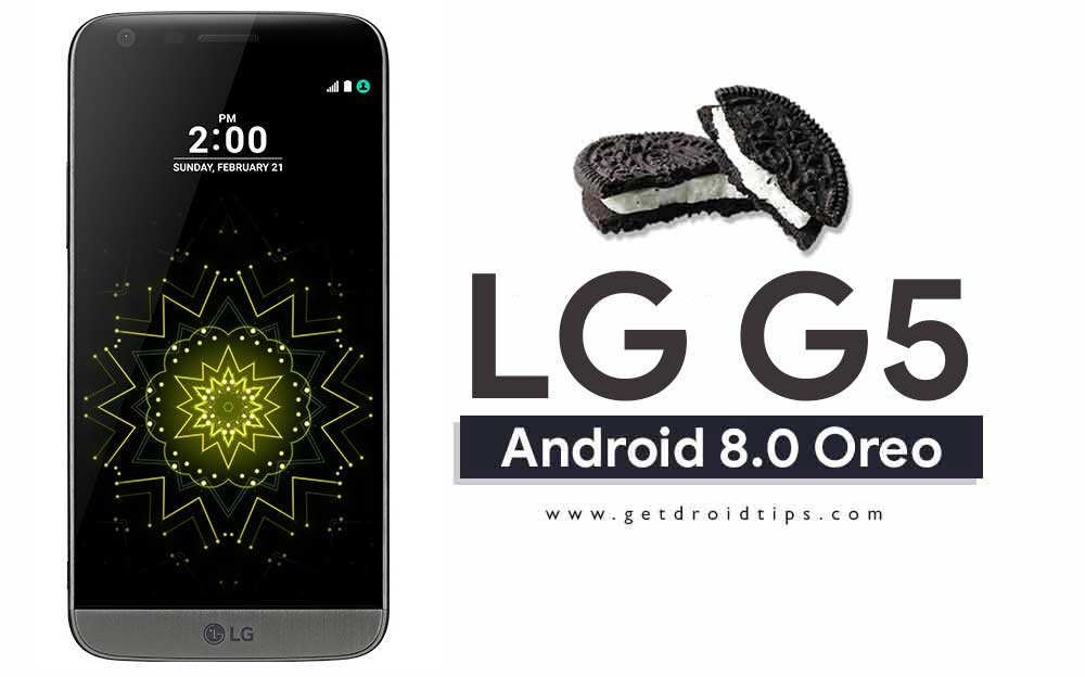 Download and Update VS98730a Android 8.0 Oreo on Verizon LG G5