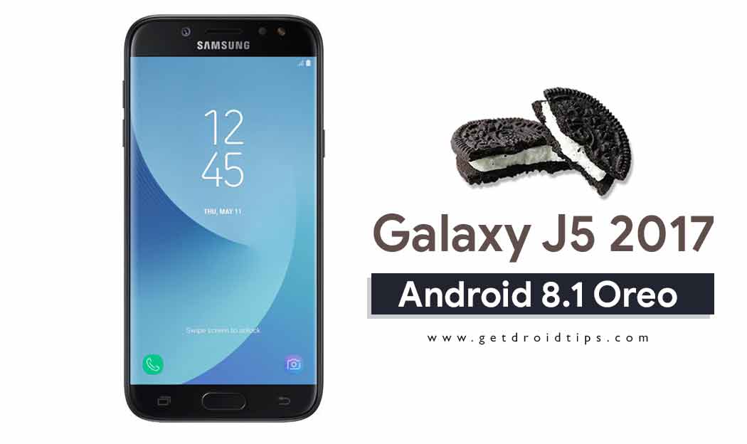 Download Install Samsung Galaxy J5 17 Android 8 1 Oreo Update Sm J530f