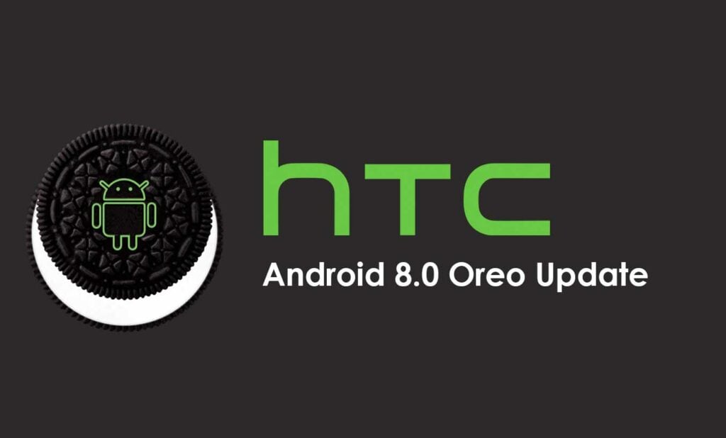 HTC Devices Getting Android 8.0 Oreo Update