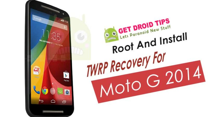 How To Root And Install TWRP Recovery For Moto G 2014 (titan)