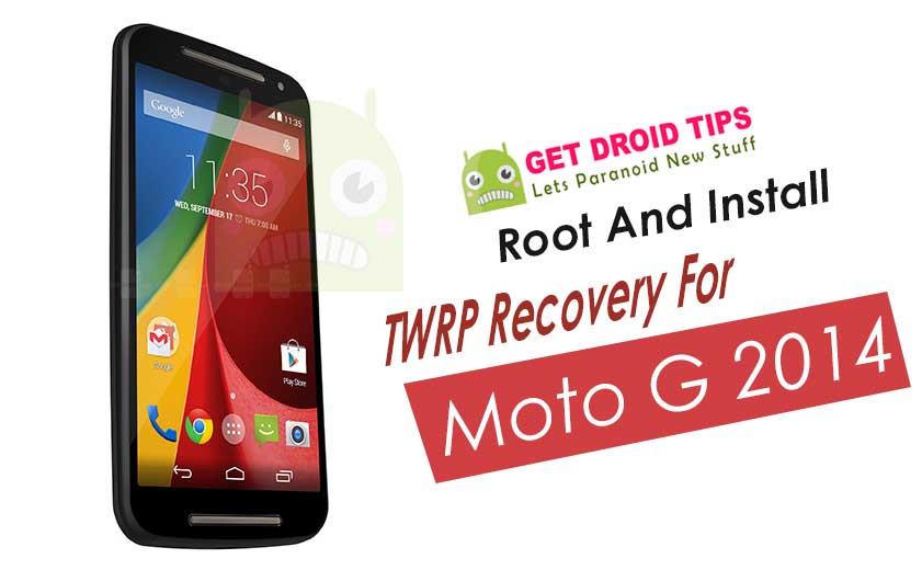 How to Install Official TWRP Recovery on Moto G 2014 and Root it