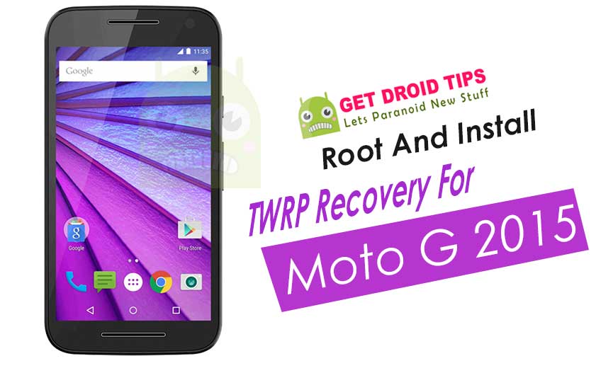 How to Install Official TWRP Recovery on Moto G 2015 and Root it