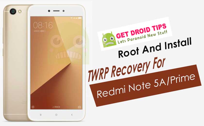 How to Install Official TWRP Recovery on Redmi Note 5A Prime and Root it