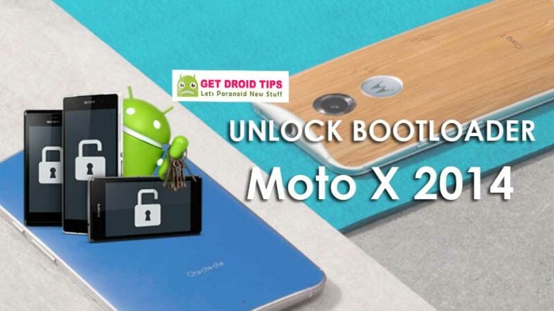 How To Unlock Bootloader On Moto X 2014 (victara)