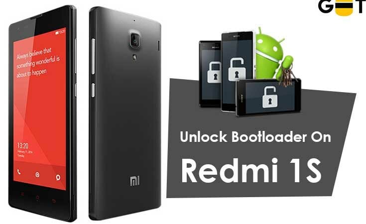 How To Unlock Bootloader On Redmi 1S