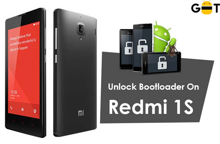 How To Unlock Bootloader On Redmi 1S
