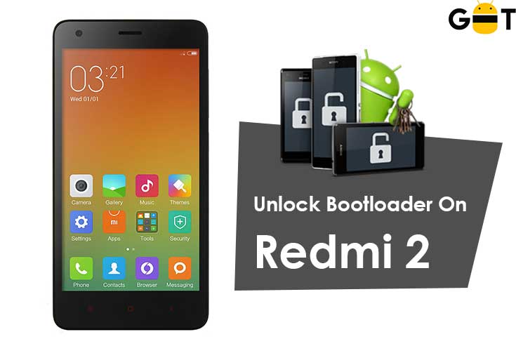 How To Unlock Bootloader On Redmi 2 (wt88047)