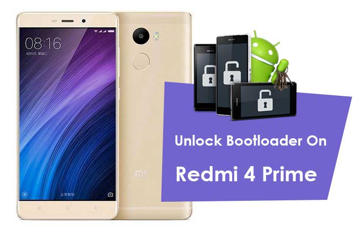 How To Unlock Bootloader On Redmi 4 Prime