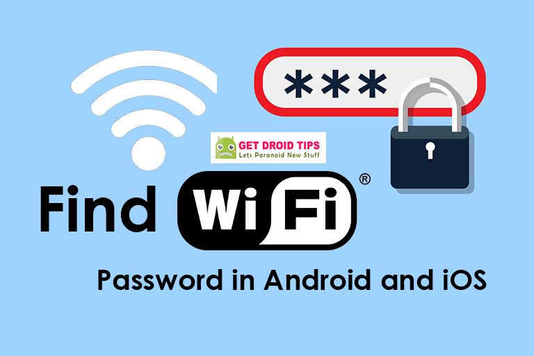 How to find Wi-fi Password in Android and iOS