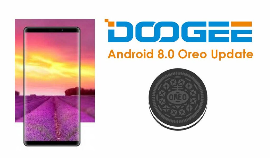 List of Doogee Devices Getting Android 8.0 Oreo Update