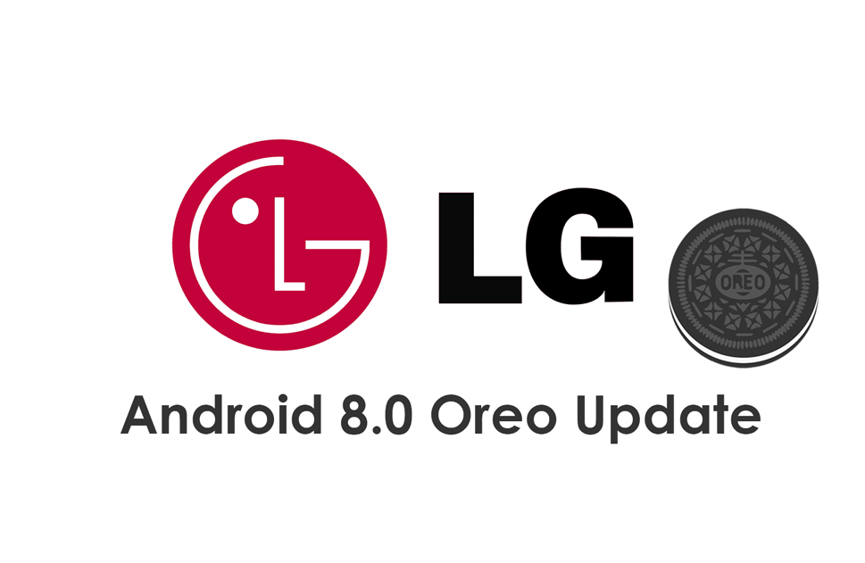 List of LG Devices Getting Android 8.0 Oreo Update