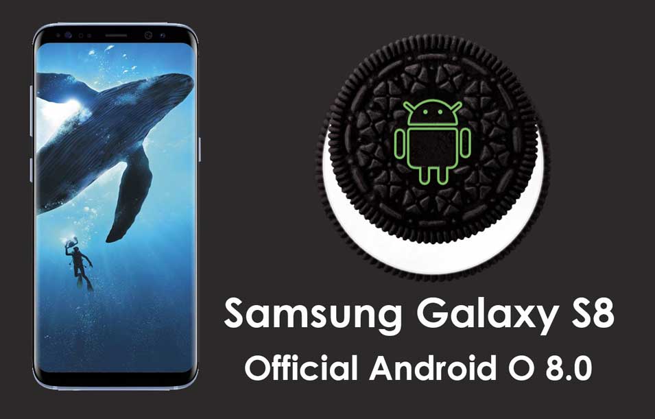 Download Samsung Galaxy S8 Android 8.0 Oreo Update