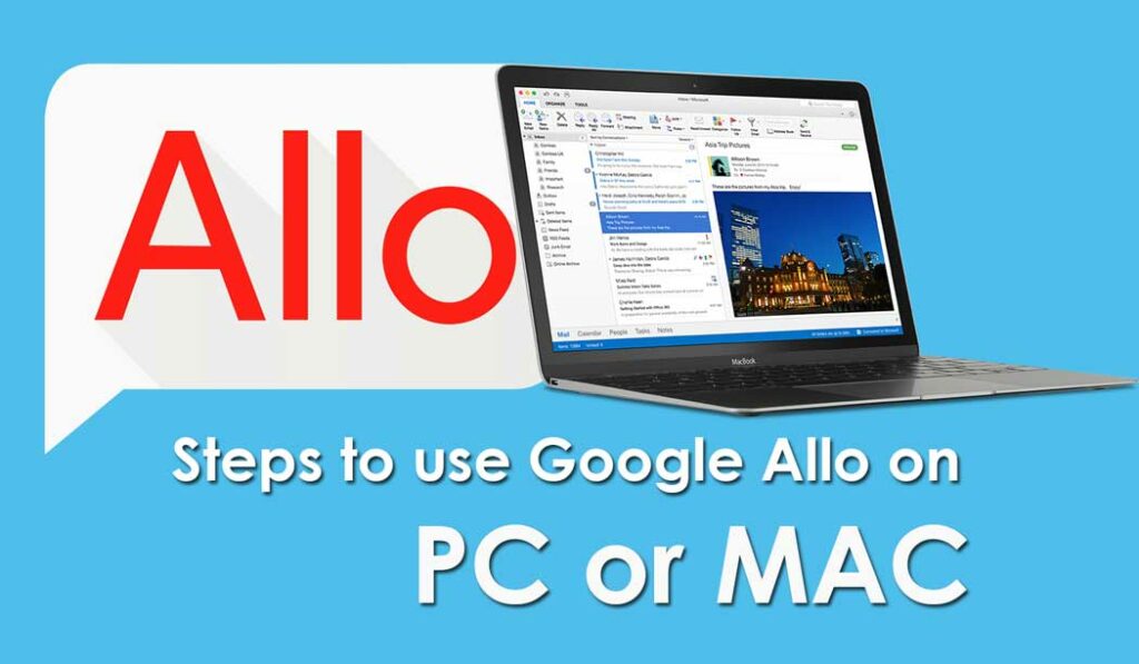 Steps to use Google Allo on PC or MAC
