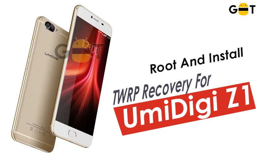 How To Root And Install TWRP Recovery On UmiDigi Z1