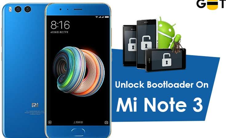 How To Unlock Bootloader On Mi Note 3