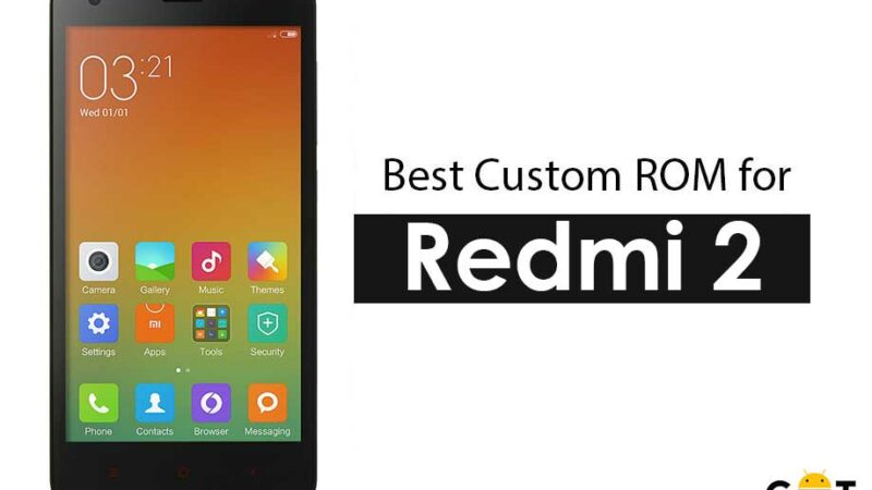 List Of All Best Custom ROM For Redmi 2