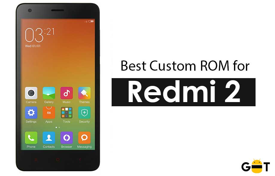 List Of All Best Custom Rom For Redmi 2 Prime Updated