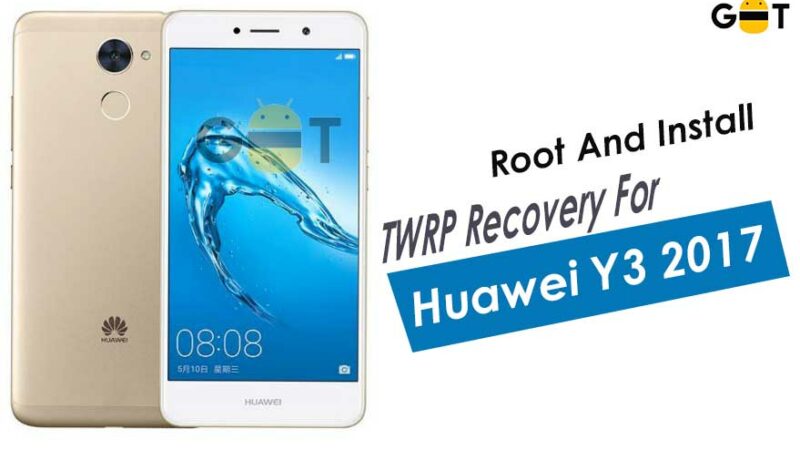 How To Root And Install TWRP Recovery For Huawei Y3 2017 (Magisk Added)