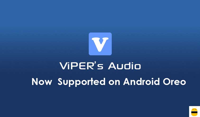 How to Install ViPER4Android on Android 8.0 Oreo