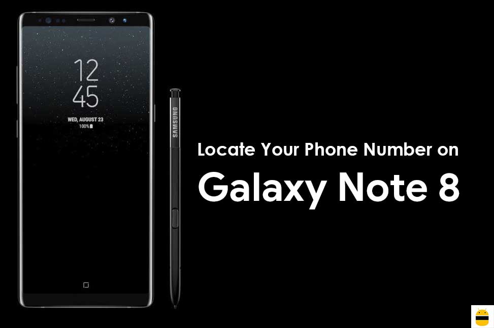 How to Locate Your Phone Number on Galaxy Note 8