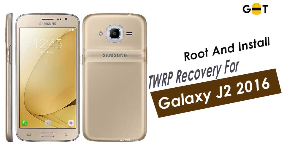 How To Root Install Twrp Recovery On Galaxy J2 2016 Sm J210f