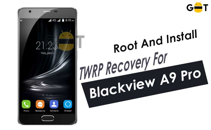 How to Root and TWRP Recovery on Blackview A9 Pro