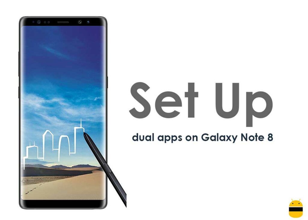 How to set up dual apps on Galaxy Note 8