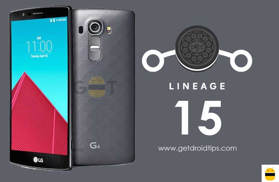How To Install Lineage OS 15 For T-Mobile LG G4 